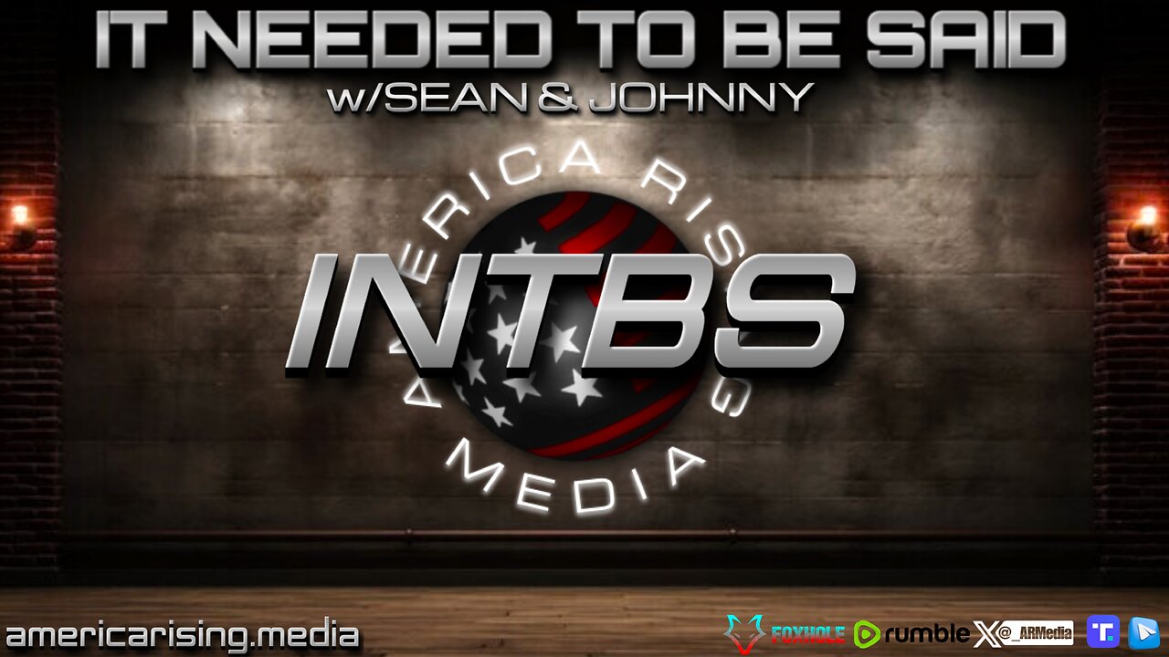 It Needed To Be Said: Episode 162