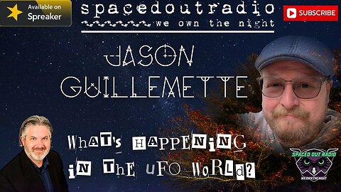 2025-11-27 | Jason Guillemette | DO YOU BELIEVE IN UFO DISCLOSURE?