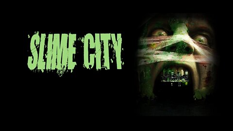 Slime City (1988)