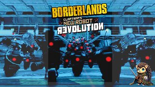 Claptrap's New Robot Revolution DLC - Borderlands [7]