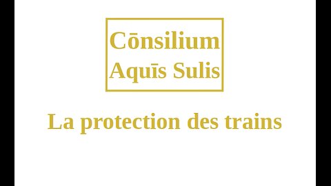 La protection des trains (Français)
