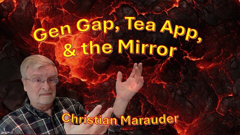 Gen Gap, Tea App, & the Mirror – August 1, 2025