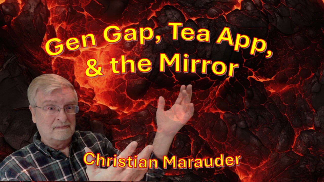 Gen Gap, Tea App, & the Mirror – August 1, 2025