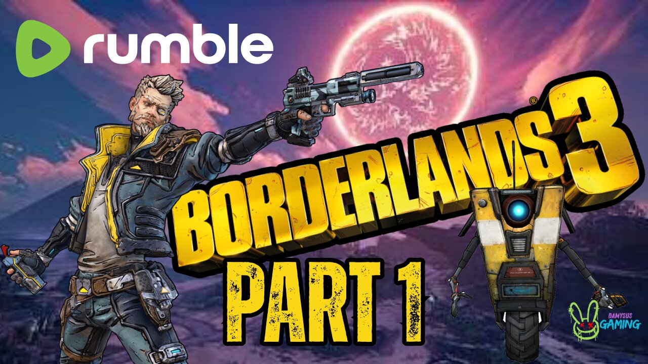 Borderlands 3 - Playthrough Part 1 - Prep Time for Borderlands 4