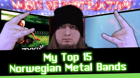 ⚔My Top 15 Norwegian metal bands⚔