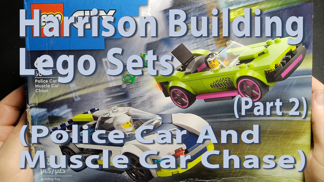 Harrison Building Lego Sets (Police Car And Muscle Car Chase) (Part 2)