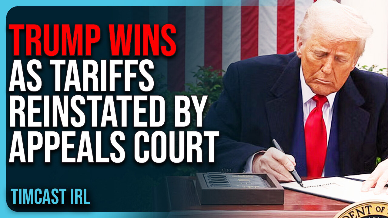 Trump WINS As Tariffs REINSTATED By Appeals Court