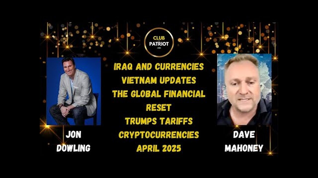 Jon Dowling & Dave Mahoney Financial Updates For April 2025