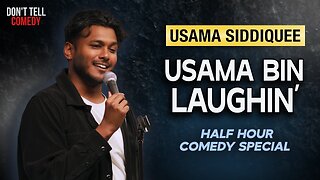 Usama Bin Laughin' | Usama Siddiquee | Half Hour Stand Up Comedy Special