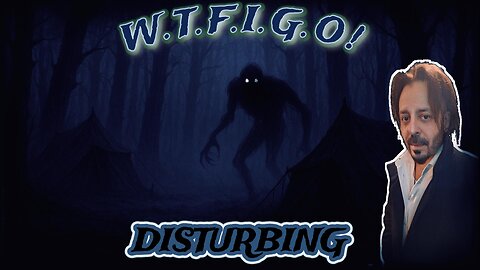 DISTURBING!