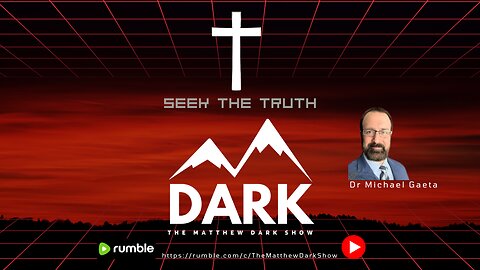 The Matthew Dark Show-Dr Michael Gaeta