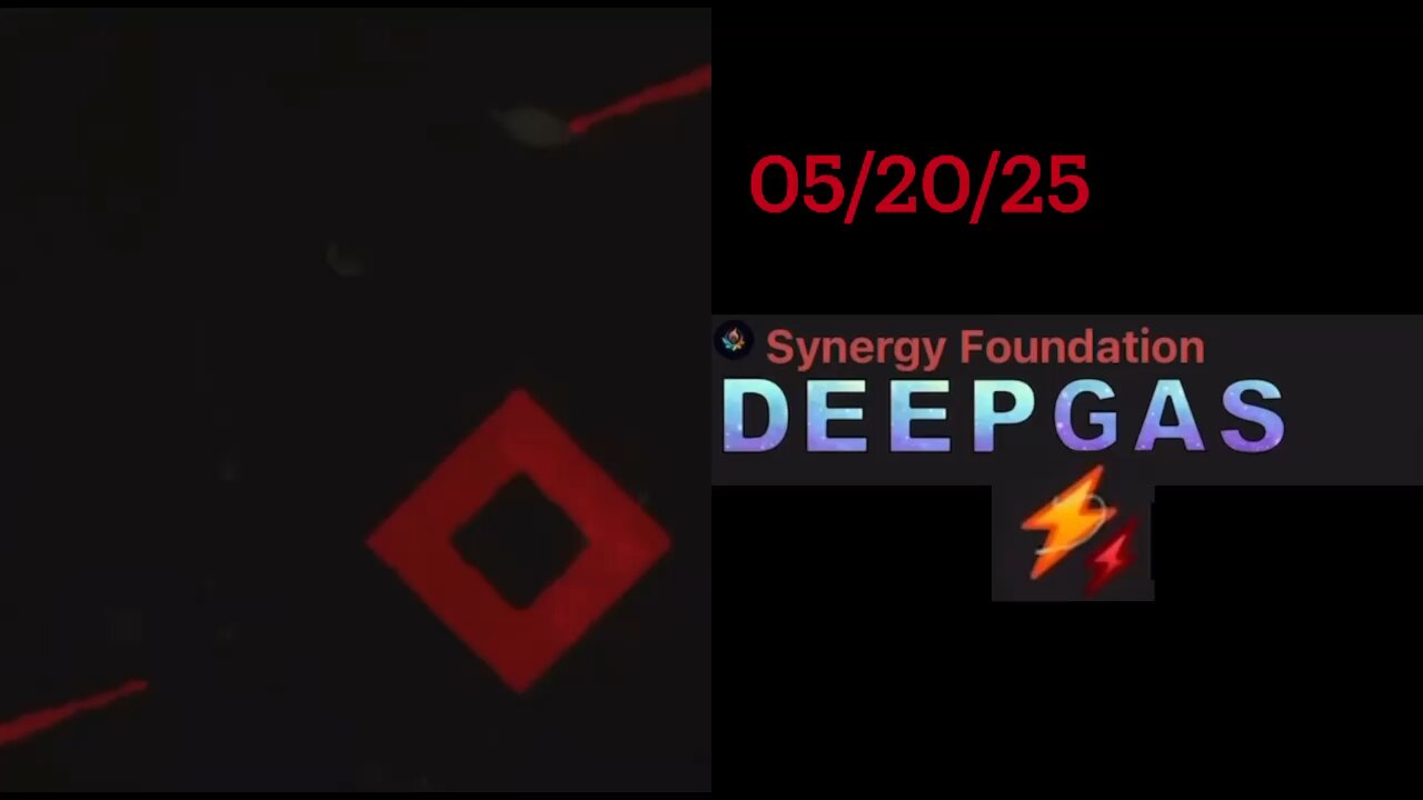 DEEPGAS 05/20/25