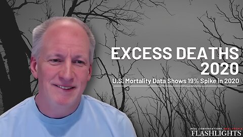 Deadly Hospital Protocols Caused Almost 20% Excess Deaths in 2020 | John Beaudoin