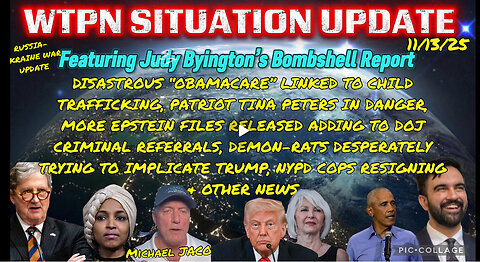 WTPN SITUATION UPDATE FEATURING RESTORED REPUBLIC 11/13/25