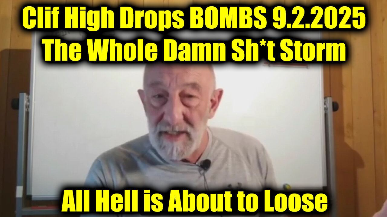 Clif. The Whole Damn Sh*t Storm!. 9-2-25-AT-2PM-CST-30T-EST #TRUTH