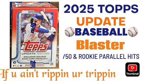 2025 #Topps Update Blaster #packopening #toppsupdate #newrelease #baseballcards #nickkurtz