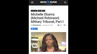 Michelle Obama (Michael Robinson) Military Tribunal, Part I