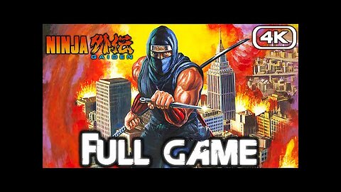 NINJA GAIDEN Gameplay Walkthrough FULL GAME (4K 60FPS) No Commentary