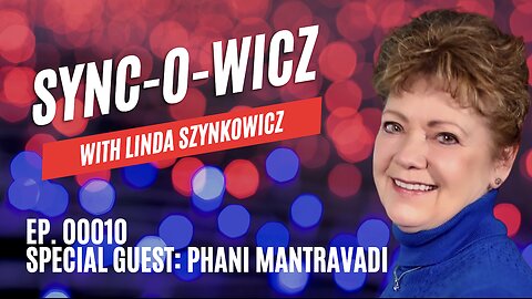 Episode Ten: Special Guest, Phani Mantravado
