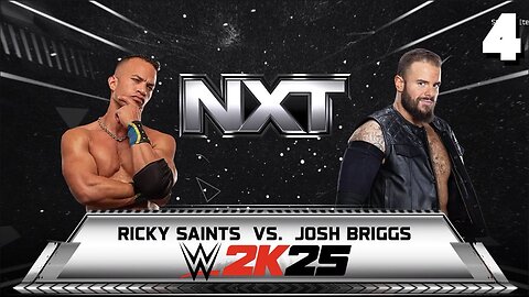 WWE 2K25 NXT August 26th 2025 - Match 4: NO 1!