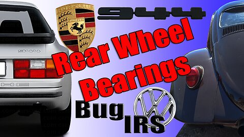 Replace Rear Wheel Bearings Porsche 944 / VW Bug IRS with Steel Arms