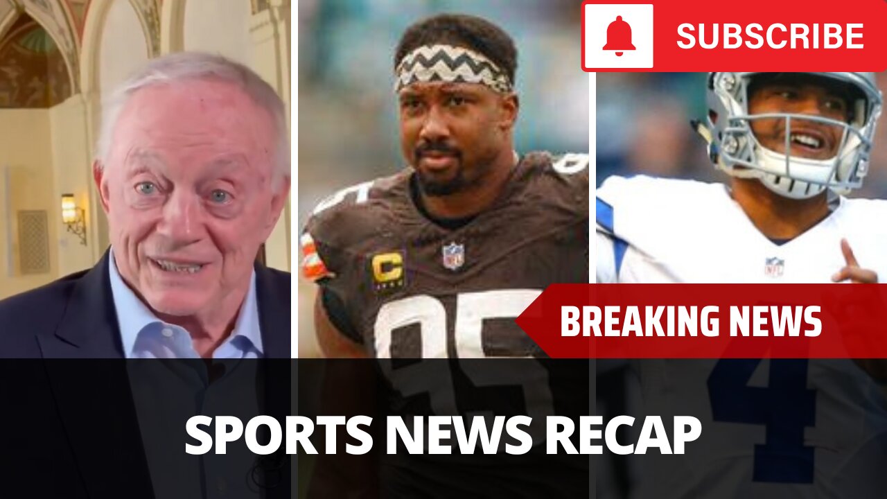 Browns Message To Myles Garrett, Jerry Jones Viral Comments, Embiid Injury Update - Full Podcast