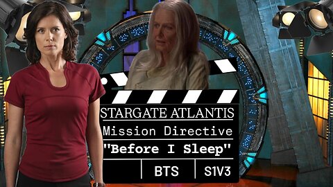 SGA Mission Directive: Before I Sleep | ATLANTIS BONUS
