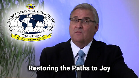 Restoring the Paths to Joy