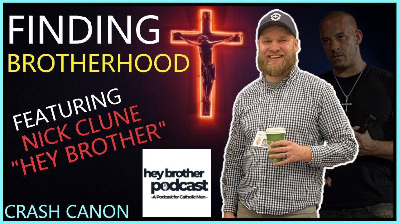 FINDING BROTHERHOOD, WITH NICK CLUNE | Crash Canon Podcast Ep. 012