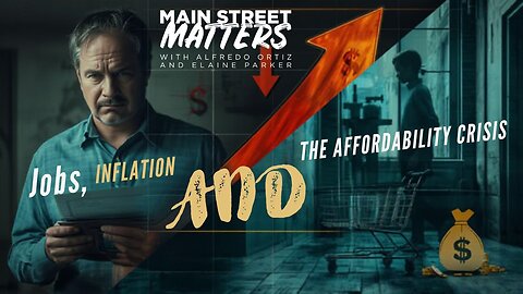 Jobs, Inflation, and the Affordability Crisis: EJ Antoni Break Down the U.S. Economy