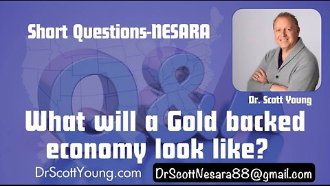 What would a Gold Backed Economy look like?