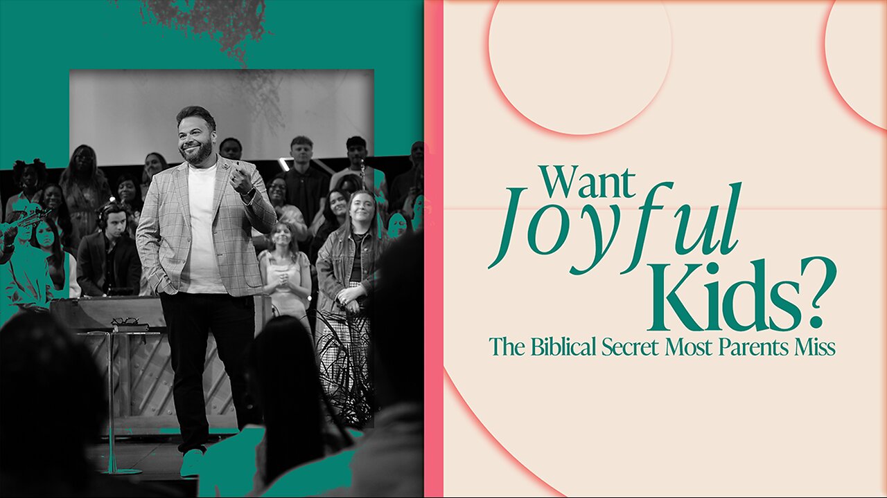 Want Joyful Kids?