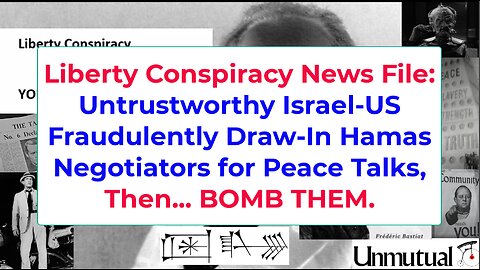 Liberty Conspiracy Fact File: Corrupt US-Israel Fake Peace Talks, Bomb Qatar