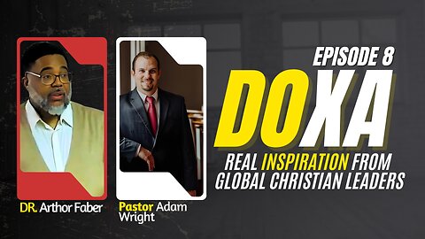 DOXA - The Podcast (Episode Eight) - Adam Wright