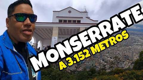 Si vienes a Colombia tienes que visitar este sitio turistico. CERRO DE MONSERRATE