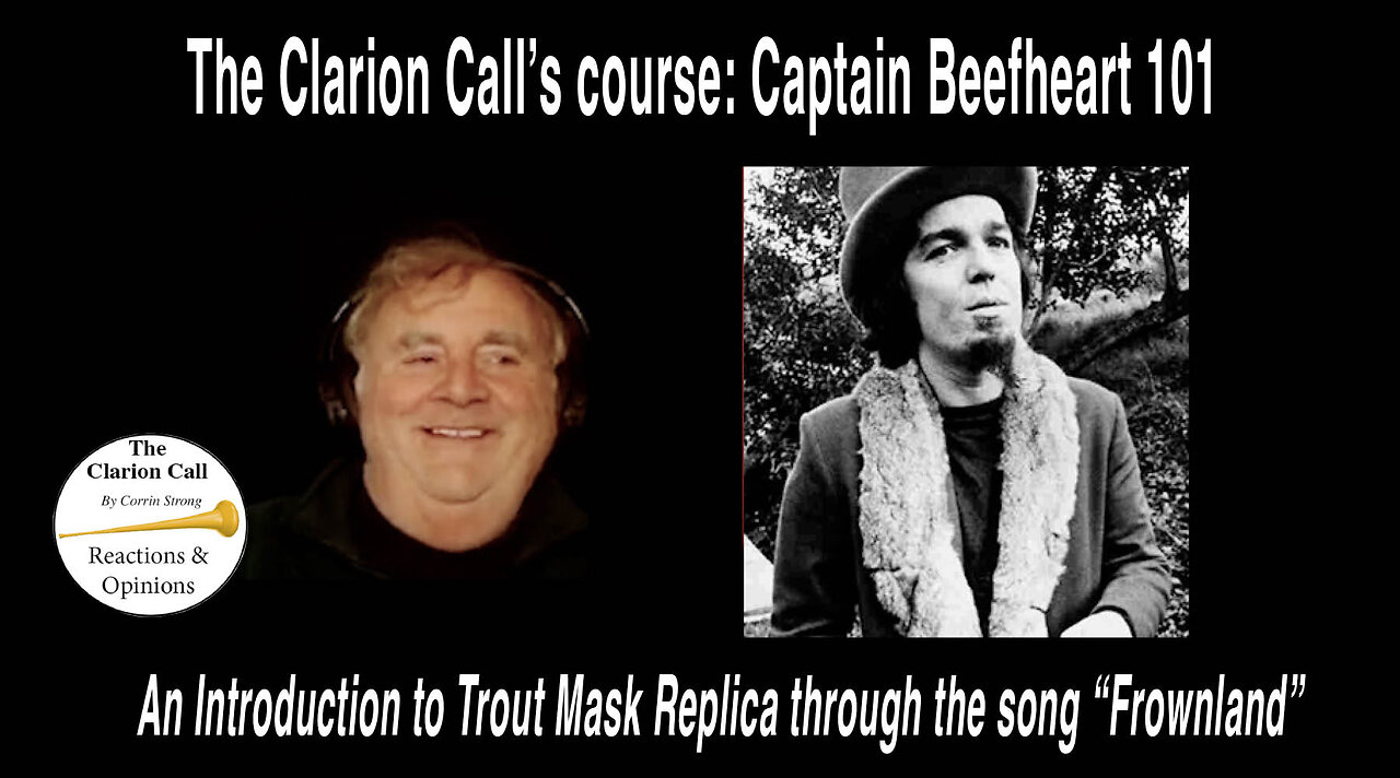 A basic course on Beefheart 101: An introduction to Trout Mask Replica through the song "Frownland."