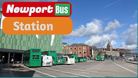 Newport Bus Station - February 2022