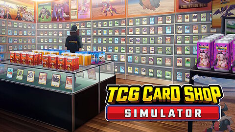 TCG CARD SHOP SIMULATOR - BUILDING A MOIST BUSINESS!1