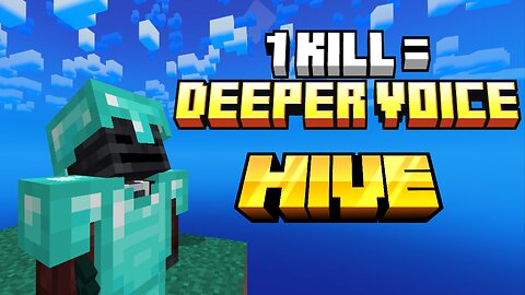 Skywars but Every Kill my Voice Gets DEEPER (Hive Skywars)