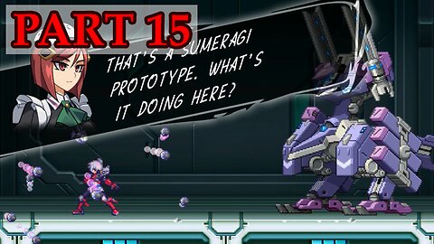 Let's Play - Azure Striker Gunvolt 2 (Trilogy Enhanced version) part 15