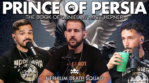 The Book of Daniel Part 5: Prince of Persia vs Michael the Archangel w/ Matt Hepner