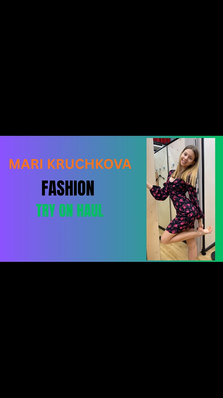 Teen Fashion Try on With Mari Kruchkova