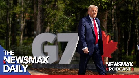 Trump Arrives in Canada for G7 | The NEWSMAX Daily (06/16/25)