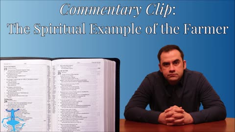 The Spiritual Example of the Farmer