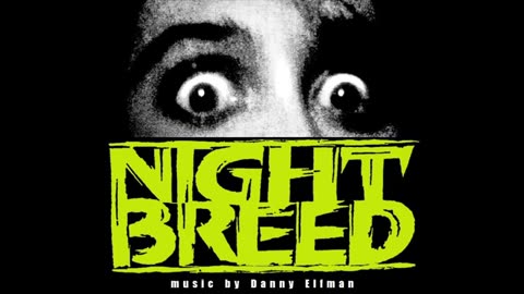 NIGHTBREED super soundtrack suite - Danny Elfman