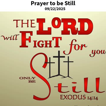 Prayer to be Still #youtubeshorts #grace #jesus #mercy #faith #fyp #trust #blessed #love #still #joy
