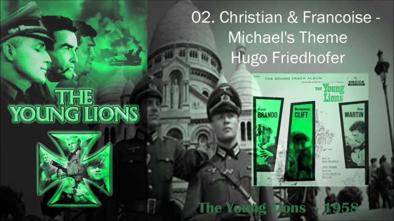 02 Christian & Francoise Michael's Theme - Hugo Friedhofer - The Young Lions 1958