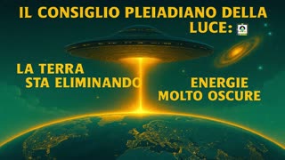🔵🔵🔵Il Consiglio Pleiadiano della Luce: la Terra sta eliminando energie molto oscure