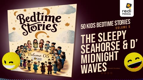 Vol5.S37. The Sleepy Seahorse and the Midnight Waves