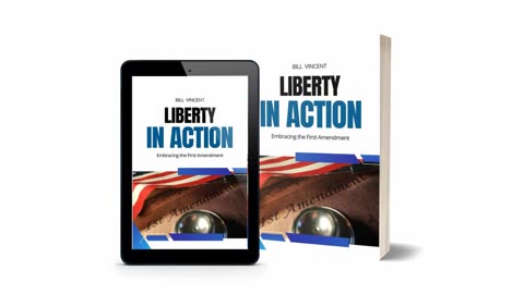 Liberty in Action: Embracing the First Amendment - Book Review